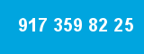 917 359 82 25 917 359 82 25